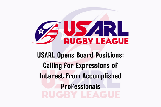 USARL Opens Board Positions: Calling for Expressions of Interest from Independent Accomplished Professionals